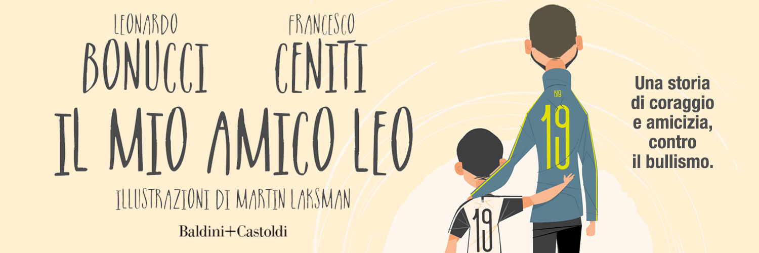 Libro Bonucci "Il mio amico Leo"